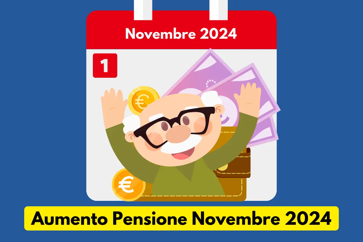 Calendario novembre 2024 con aumento pensione e pensionato felice