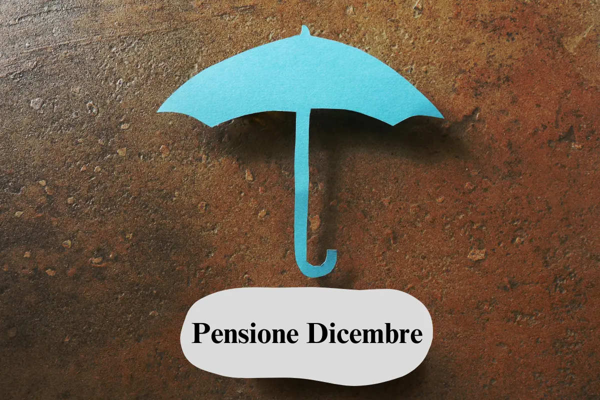 Cedolino Pensione Dicembre 2024 tutela previdenziale ombrello protezione
